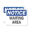 Signmission Waiting Area, 10 in W x Rectangle, Plastic OS-2PACK-NS-P-710-L-18891 - alternate 1